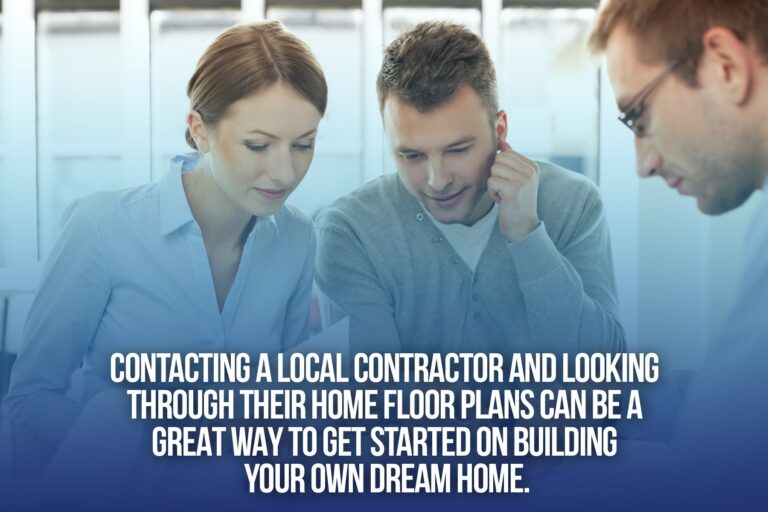 Contact a local contractor and browse through Texas floor plans for the perfect homebuilding start.